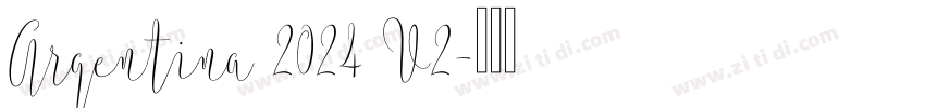 Argentina 2024 V2字体转换